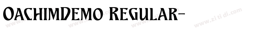OachimDemo Regular字体转换